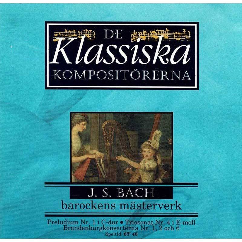 J. S. Bach - Barockens Mästerverk. CD