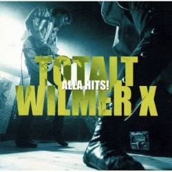 Wilmer X - Totalt Wilmer X. CD