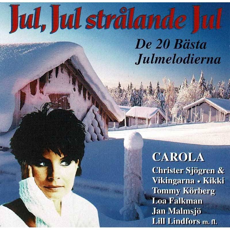 Jul, Jul Strålande Jul - De 20 Bästa Julmelodierna. CD