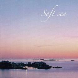 Soft Sea. 2 x CD