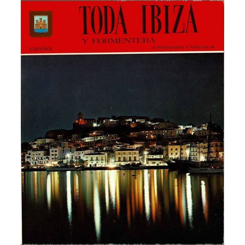 Toda Ibiza y Formentera
