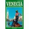 Un día en Venecia. Nueva guía práctica de la ciudad