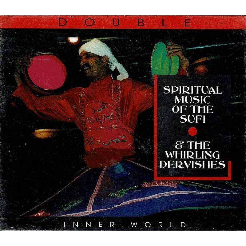 Spiritual Music Of The Sufi & The Whirling Dervishes. 2 x CD