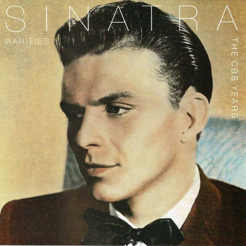 Frank Sinatra - Sinatra Rarities: The CBS Years. CD