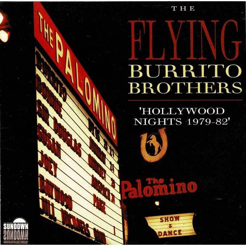 The Flying Burrito Brothers - Hollywood Nights 1979-82. CD