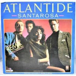 Santarosa - Atlantide (Remix Long Version). Maxi Single