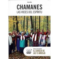 Chamanes. Las voces del espíritu. Libro + DVD
