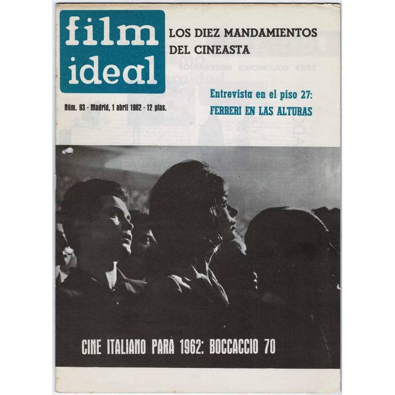 Film Ideal No. 93. 1962. Los diez mandamientos del cineasta. Entrevista Ferreri en las alturas