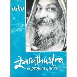 Zarathustra, el profeta que...