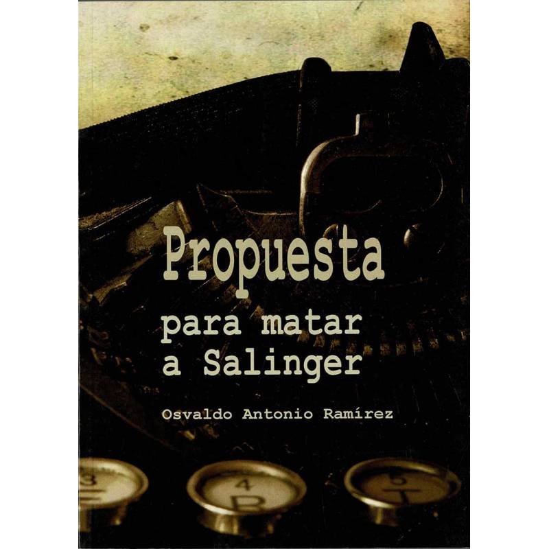 Propuesta para matar a Salinger