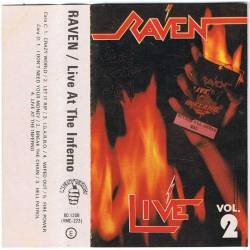 Raven - Live At The Inferno. Vol. 2. Casete