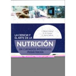 La ciencia y el arte de la nutrición en cuidados intensivos pediátricos