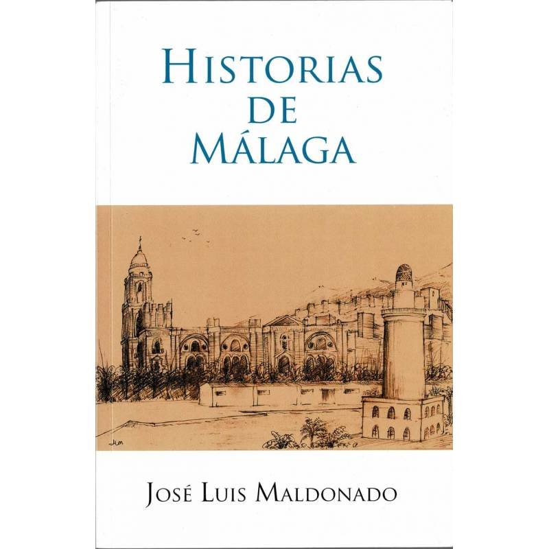 Historias de Málaga (dedicado)