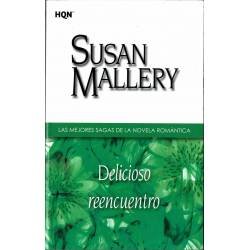 Delicioso reencuentro - Susan Mallery