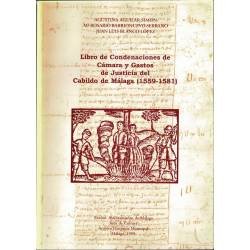 Libro de Condenaciones de Cámara y Gastos de Justicia del Cabildo de Málaga (1559-1581)