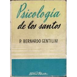 Psicología de los santos - P. Bernardo Gentilini