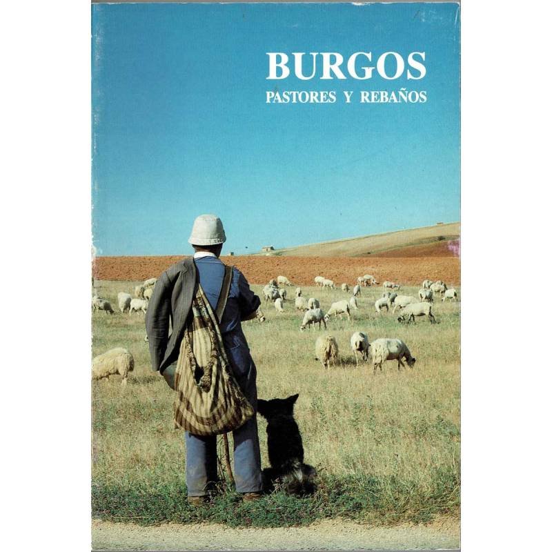 Burgos. Pastores y rebaños - Fray Valentín de La Cruz