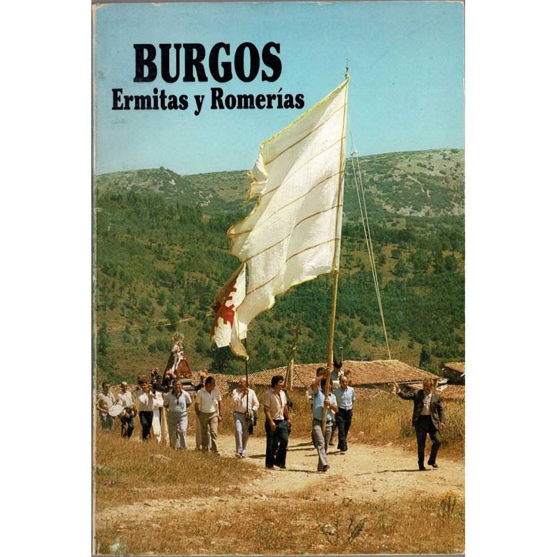 Burgos. Ermitas y Romerías - Fray Valentín de La Cruz