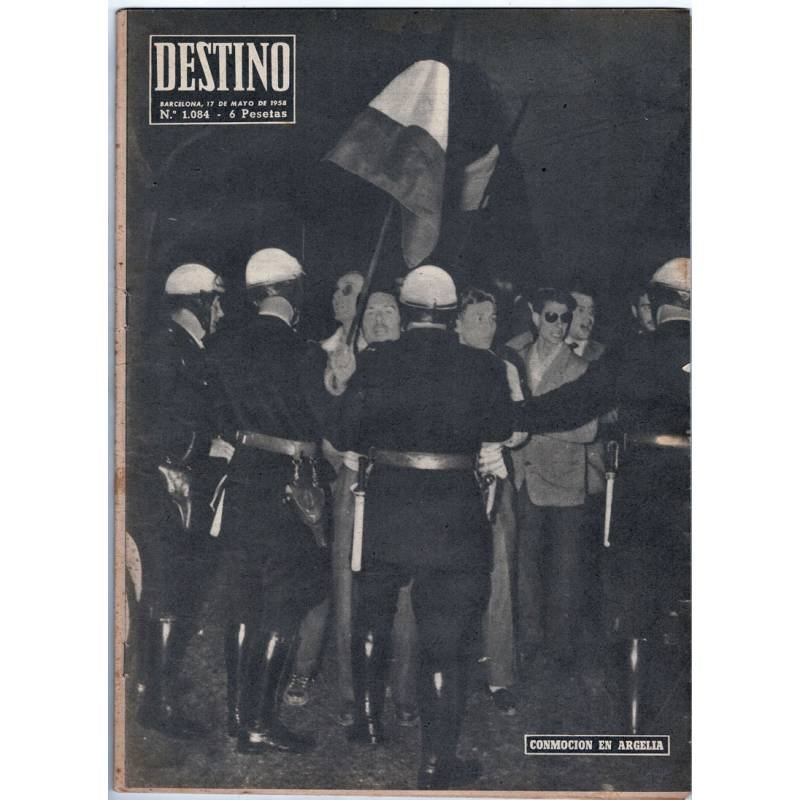 Revista Destino No. 1084. 17 mayo 1958. Conmoción en Argelia