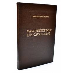 El Vanquete de Nobles Cavalleros (Facsímil). Edición limitada - Lvisivs Abvlensis A Lobera