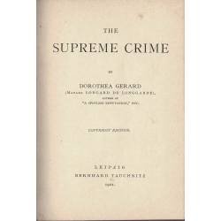 The supreme crime - Dorothea Gerard