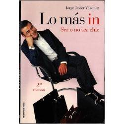 La más in. Ser o no ser...