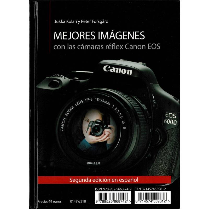 Mejores imágenes con las cámaras réflex Canon EOS - Jukka Kolari y Peter Forsgard