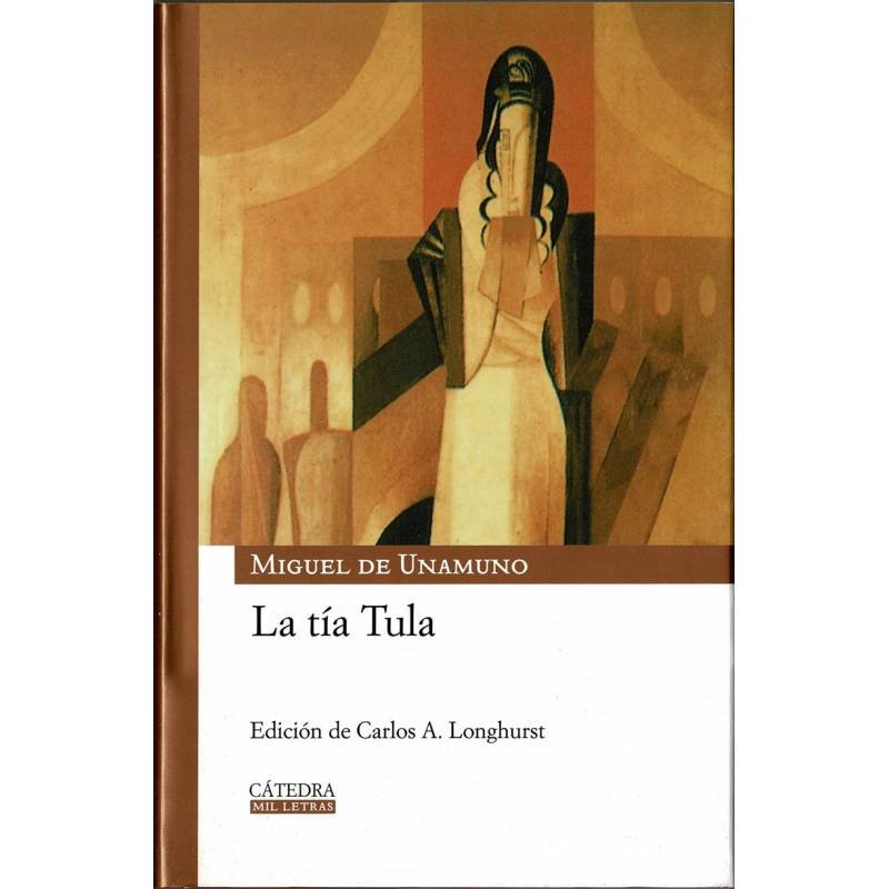 La tía Tula - Miguel de Unamuno