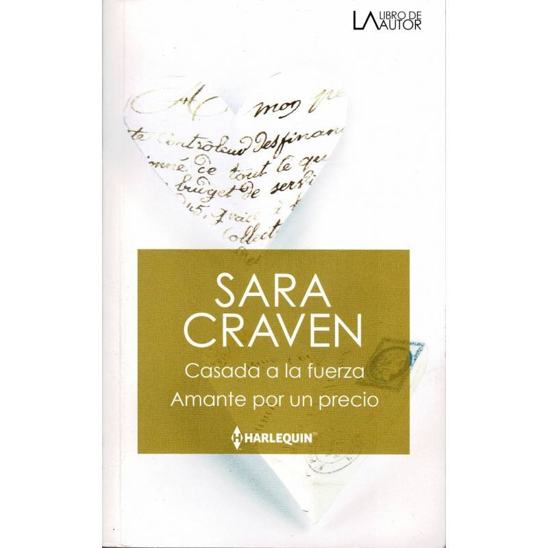 Casada a la fuerza / Amante por un precio - Sara Craven