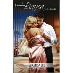Pasión y engaño - Miranda Lee