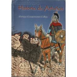 Un recorrido por la historia de Asturias - Enrique Campomanes Calleja