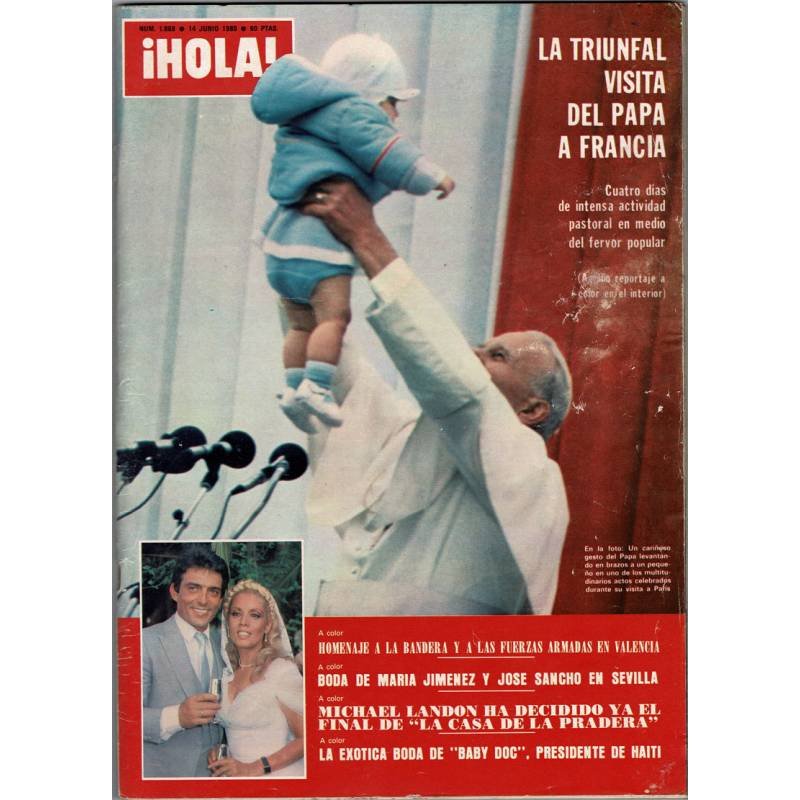 Revista Hola No. 1868. 14 junio 1980. El Papa en Francia. María Jiménez y José Sancho. Michael Landon