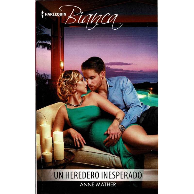 Un heredero inesperado - Anne Mather