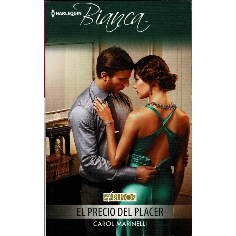 El precio del placer - Carol Marinelli