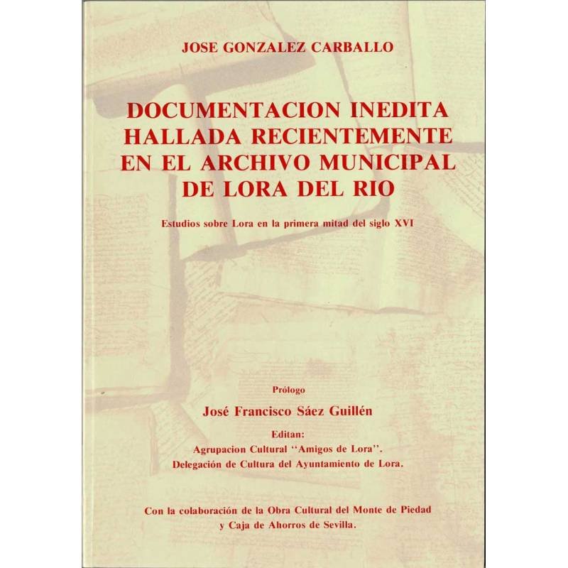 Documentación inédita hallada recientemente en el archivo municipal de Lora del Río