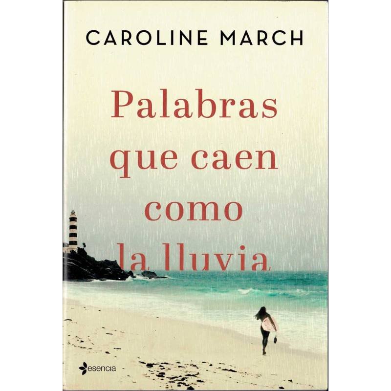 Palabras que caen como la lluvia - Caroline March