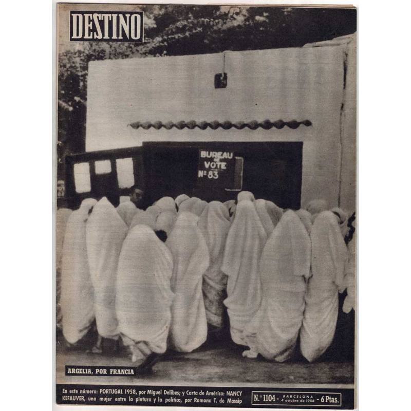 Revista Destino No. 1104. 4 octubre 1958. Argelia, por Francia