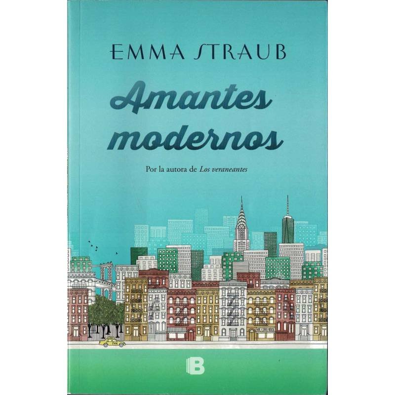 Amantes modernos - Emma Straub