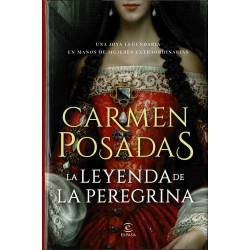 La leyenda de la peregrina - Carmen Posadas