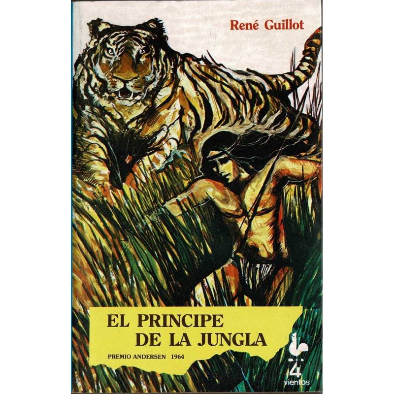 El príncipe de la jungla - René Guillot