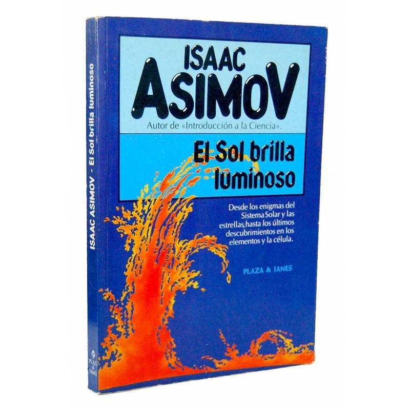 El Sol brilla luminoso - Isaac Asimov