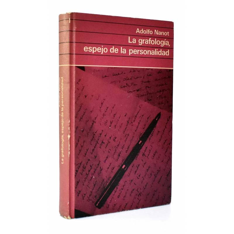 La grafología, espejo de la personalidad - Adolfo Nanot