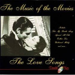 The Starlight Orchestra & Singers - The Music Of The Movies - The Love Songs. CD