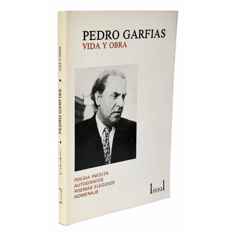 Revista Litoral 115-116-117. Pedro Garfias. Vida y Obra