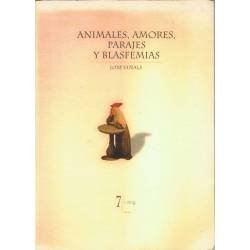 Animales, Amores, Parajes y...