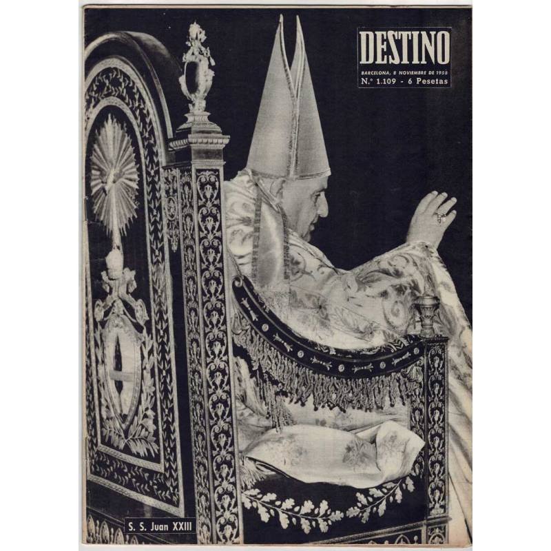 Revista Destino No. 1109. 8 noviembre 1958. S. S. Juan XXIII