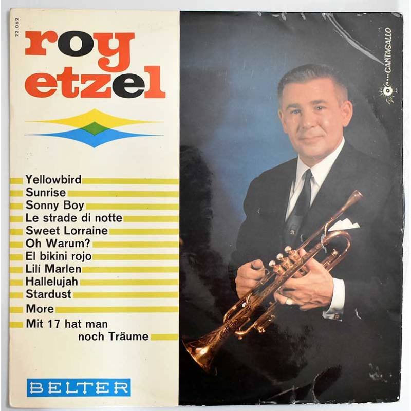 Roy Etzel - Yellowbird. Sunrise. Sonny boy y otros. LP