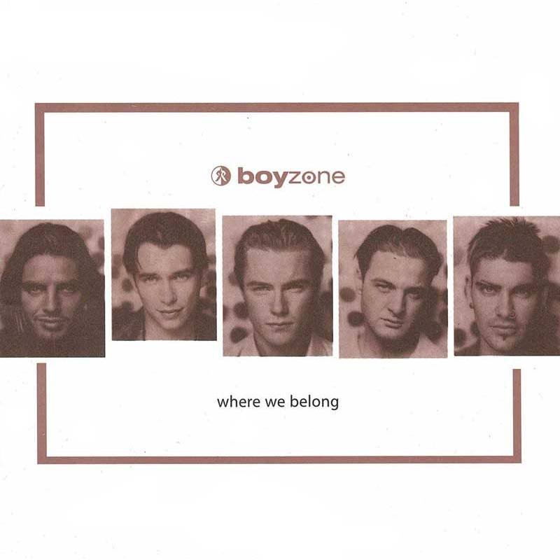 Boyzone - Where We Belong. CD