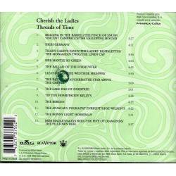 Cherish the Ladies - Threads of Time. CD