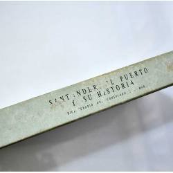 Santander. El Puerto y su historia. Bicentenario del consulado del mar 1785-1985